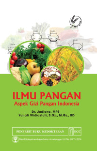 Ilmu pangan: aspek gizi pangan indonesia