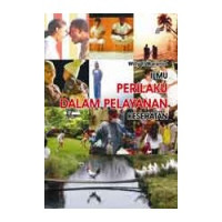 Ilmu Perilaku Dalam Pelayanan Kesehatan