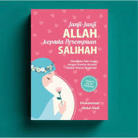 Janji-janji allah kepada perempuan salihah