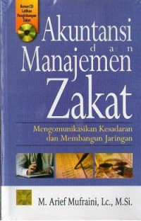 Akuntansi dan Manajemen Zakat mengomunikasikan kesadaran dan membangun jaringan