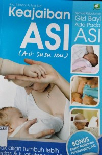 Image of Keajaiban ASI : Air Susu Ibu