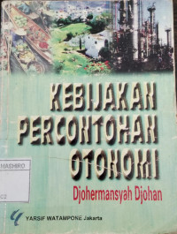 Kebijakan percontohan otonomi