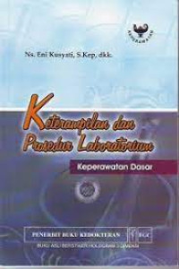 Keterampilan dan Prosedur Laboratorium:Keperawatan Dasar
