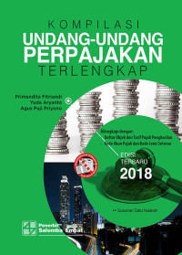 Kompilasi undang- undang perpajakan terlengkap 2018