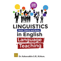Linguistics basic theory and roles in english language teaching
