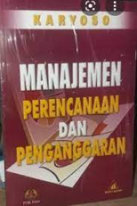 Manajemen perencanaan dan : penganggaran