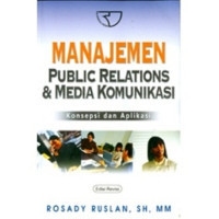 Manajemen public relations &  media komunikasi