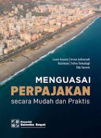 Image of Menguasai perpajakan secara mudah dan parktis