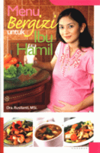 Menu Bergizi untuk Ibu Hamil