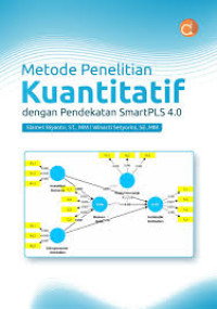 Image of Metode penelitian kuantitatif dengan pendekatan smartpls 4.0