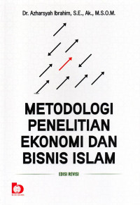 Metodologi penelitian ekonomi dan bisnis islam