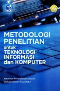 Image of Mtodologi penelitian untuk teknologi informasi dan komputer