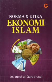 Norma dan etika ekonomi islam