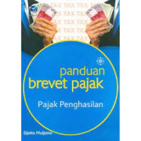 Panduan brevet pajak pajak penghasilan