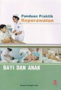 Panduan Praktik Keperawatan Bayi dan Anak