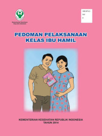 Image of Pedoman Pelaksanaan Kelas Ibu Hamil