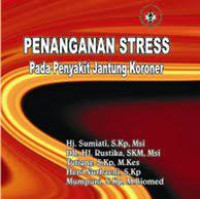 Penanganan Stress Pada Penyakit Jantung Koroner