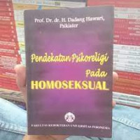 Pendekatan Psikoreligi Pada Homoseksual