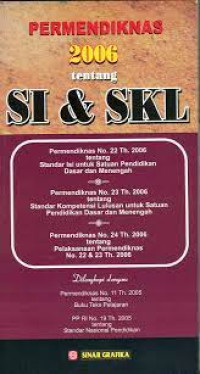 PERMENDIKNAS 2006 Tentang SI & SKL