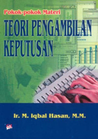 Pokok- pokok materi teori pengambilan keputusan