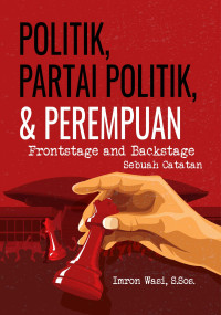 Politik , partai politik, dan perempuan