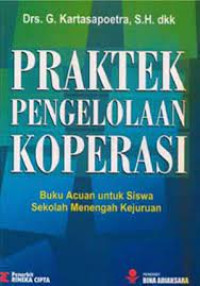 Praktek pengelolaan koperasi