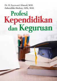 Profesi kpendidikan dan keguruan