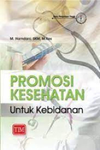 Promosi Kesehatan Untuk Kebidanan