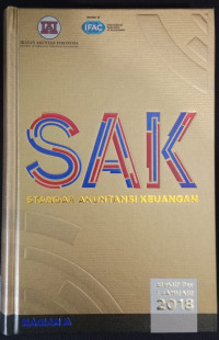 Sak : standar akuntansi keuangan (efektif per 1 januari 2018)