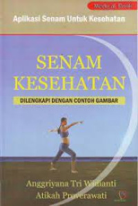 Senam Kesehatan: Aplikasi Senam Untuk Kesehatan