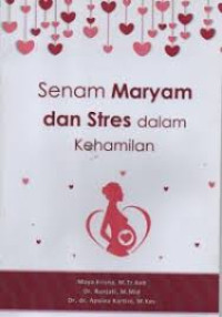 Senam Maryam dan stres dalam kehamilan