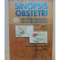 Sinopsis Obstetri: Obstetri Fisiologi Obstetri Patologi