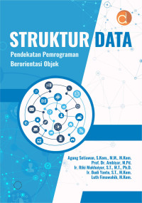 Struktur data : pendekatan pemrograman berorientasi objek