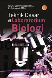 Teknik dasar di laboratorium biologi