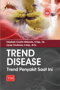 Trend Disease: Trend Penyakit Saat Ini