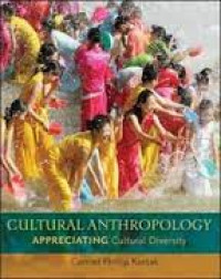 Cultural Antropology:Appreciating Cultural Diversity