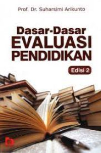 Dasa-Dasar Evaluasi Pendidikan