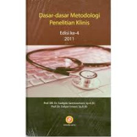 Dasar-dasar Metodologi Penelitian Klinis