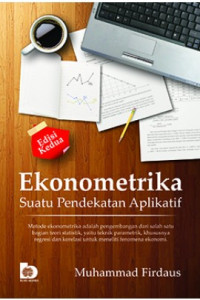 Ekonometrika : suatu pendekatan aplikatif