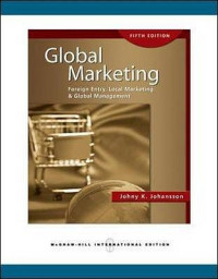 Global marketing : foreign entry local marketing & global management