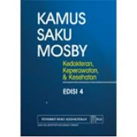 Kamus Saku Mosby: Kedokteran,Keperawatan dan Kesehatan