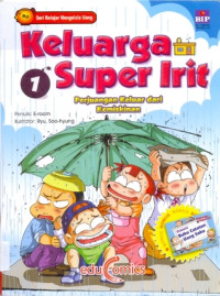 Keluarga super irit : perjuangan keluar dari kemiskinan (buku 1)