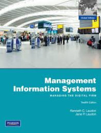 Management information sistems = managing the digital firm