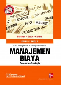 Manajemen biaya : penekanan strategis (buku 2) ed.5