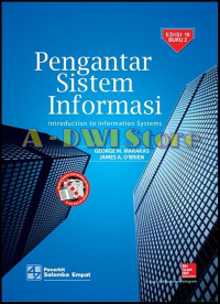 Pengantar sistem informasi =  introduction to information systems (buku 2)