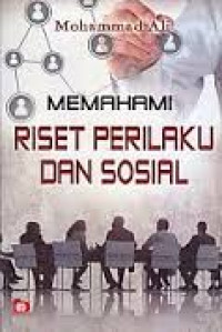 Memahami Riset Perilaku dan Sosial