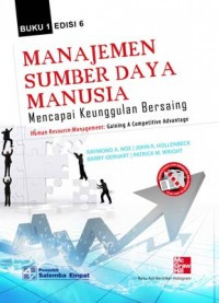 Manajemen sumber daya manusia : mencapai keunggulan bersaing (buku 1) ed.6