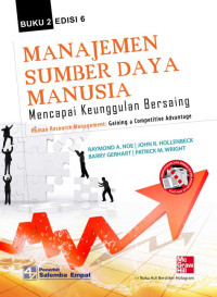 Manajemen sumber daya manusia : mencapai keunggulan bersaing (buku 2) ed.6