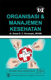 Organisasi Manajemen Kesehatan