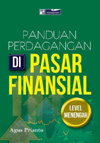 Panduan perdagangan di pasar finansial : level menengah